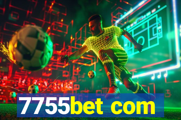7755bet com